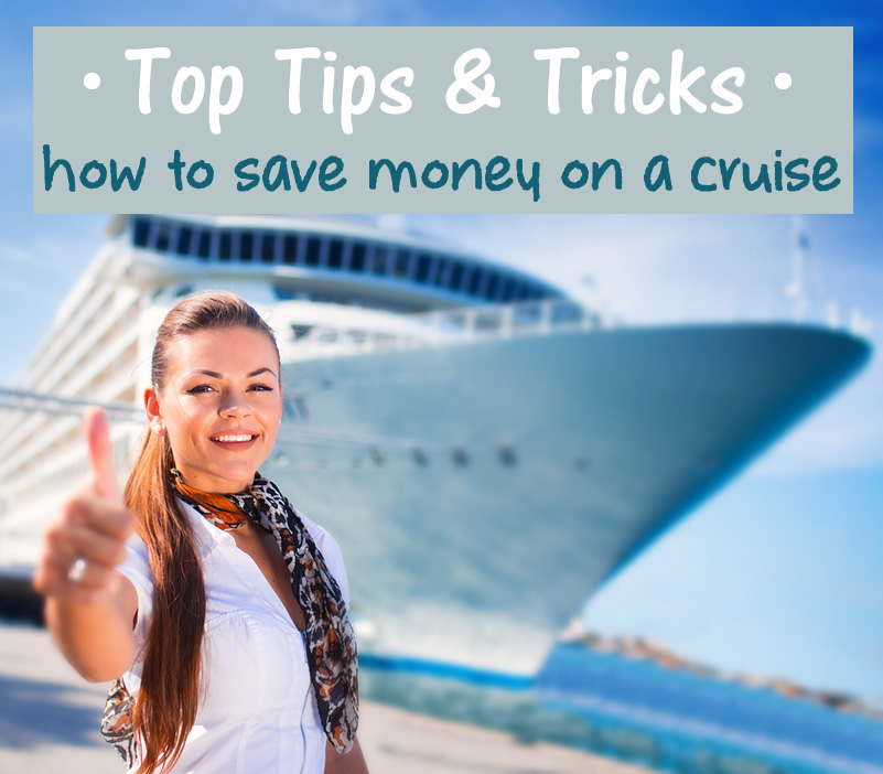 Cruise Tips and Tricks